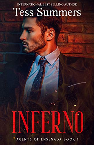 Inferno (Agents of Ensenada Book 1)