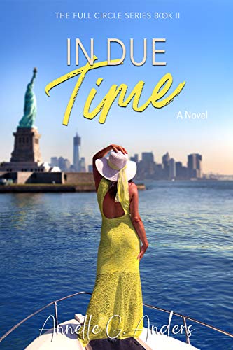 In Due Time (The Full Circle Series Book 2)