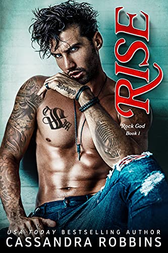 Rise (Rock God Book 1)