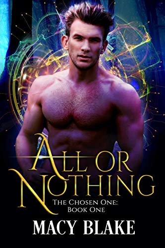 All or Nothing (The Chosen One Book 1)