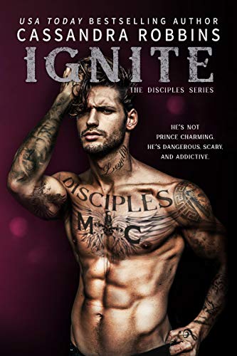 Ignite (The Disciples Book 4)