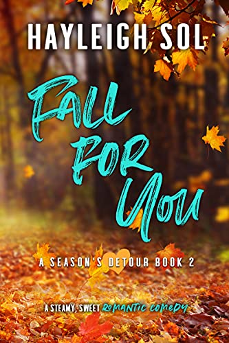Fall for You (A Season’s Detour Book 2)