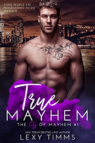 True Mayhem (The City of Mayhem Series Book 1)