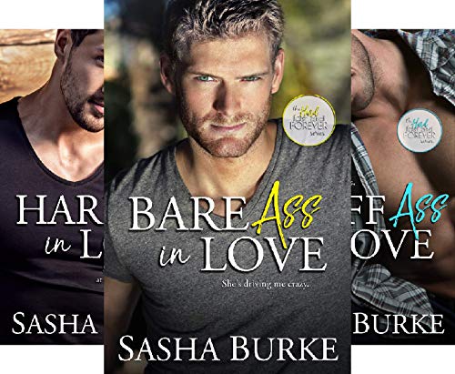 Bare A** in Love (Hard, Fast, and Forever Book 1)