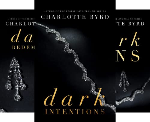 Dark Intentions (Dark Intentions Book 1)