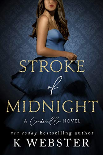Stroke of Midnight (Cinderella Trilogy Book 1)
