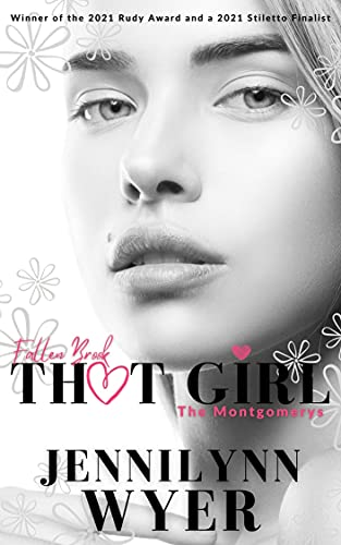That Girl (The Montgomerys: A Fallen Brook Standalone)