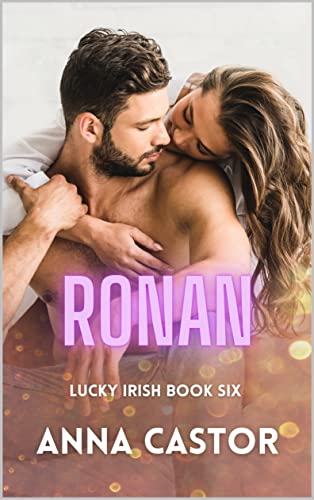 Ronan (Lucky Irish Book 6)
