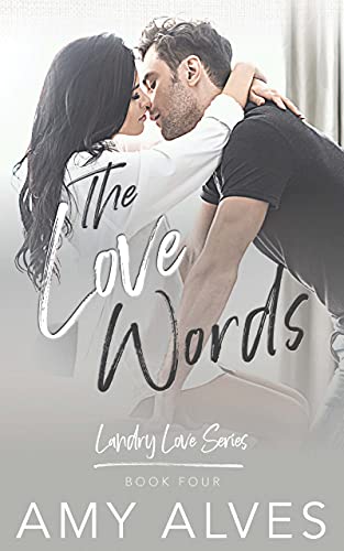 The Love Words (Landry Love Series Book 4)