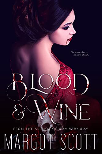 Blood and Wine