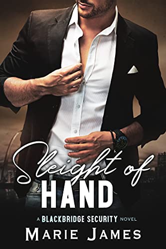 Sleight of Hand (Blackbridge Security Book 7)