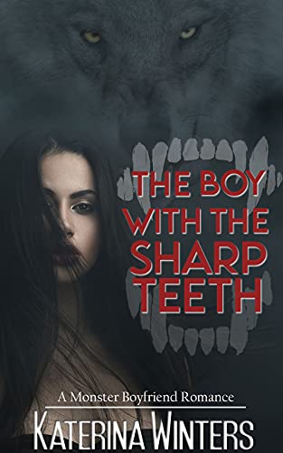 The Boy With The Sharp Teeth