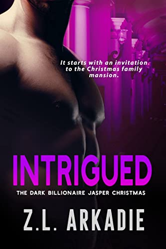 Intrigued (The Billionaire Christmas Brothers Series Book 1)