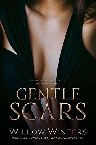 Gentle Scars (To Be Claimed Saga Book 2)