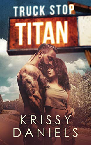 Truck Stop Titan (Truck Stop Book 4)