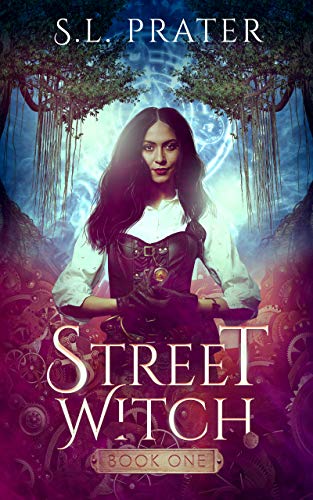 Street Witch (The Street Witch Series Book 1)