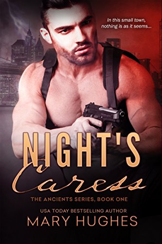 Night’s Caress (The Ancients Book 1)