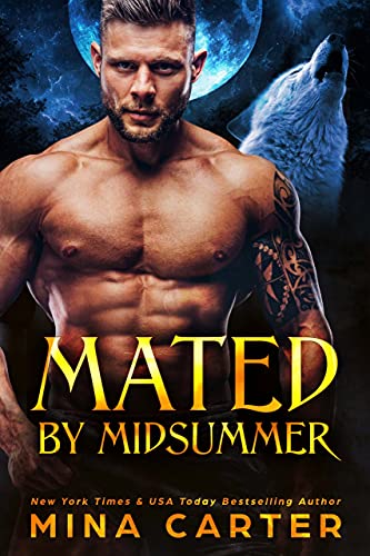 Mated by Midsummer (Stratton Wolves Book 1)