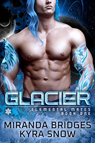 Glacier (Elemental Mates Book 1)