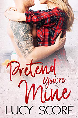 Pretend You’re Mine (Benevolence Book 1)