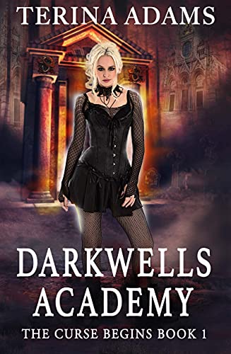 Darkwells Academy: The Curse Begins