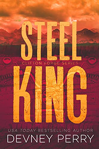 Steel King (Clifton Forge Book 1)
