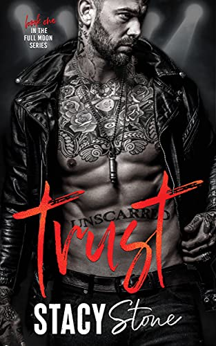 Trust (Full Moon Book 1)