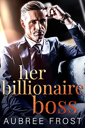 Her Billionaire Boss