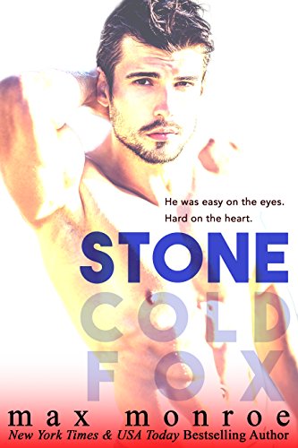 Stone (Stone Cold Fox Trilogy Book 1)