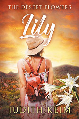 Lily: The Desert Flowers (The Desert Sage Inn Series Book 2)