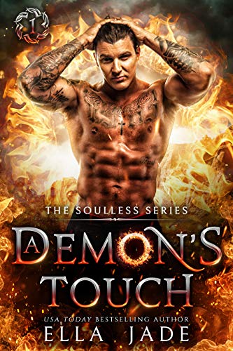 A Demon’s Touch (The Soulless Series Book 1)
