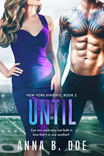 Until (New York Knights Book 2)