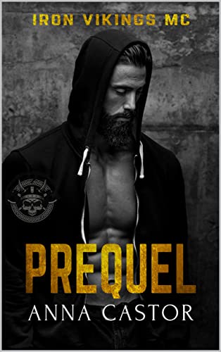 Prequel (Iron Vikings MC Book 0.5)