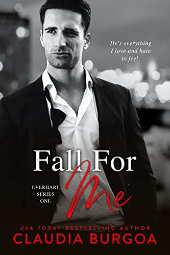 Fall for Me (Everhart Brothers Book 1)