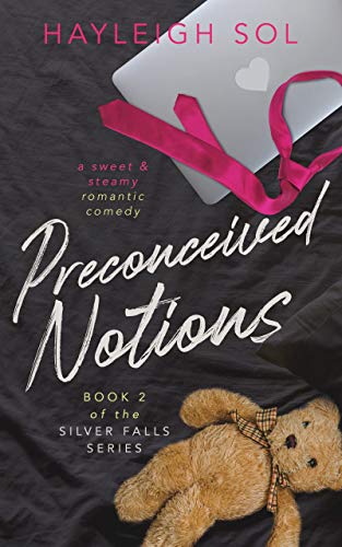 Preconceived Notions (Silver Falls Book 2)