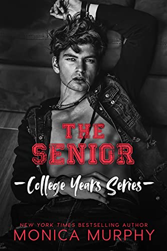 The Senior (College Years Book 4)