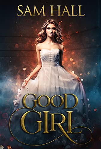 Good Girl (The Season Book 1)