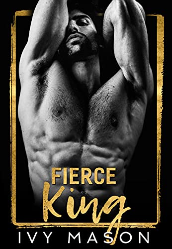 Fierce King (Dark Throne Book 1)