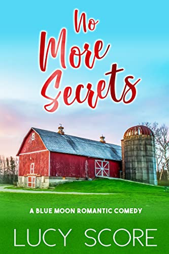 No More Secrets (Blue Moon Book 1)