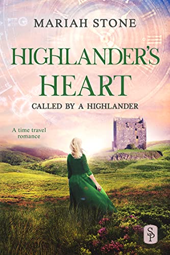 Highlander’s Heart (Called by a Highlander Book 3)