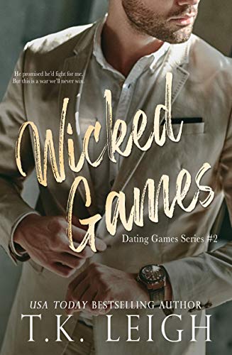 Wicked Games (Dating Games Book 2)