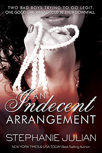 An Indecent Arrangement (The Indecent Series Book 3)