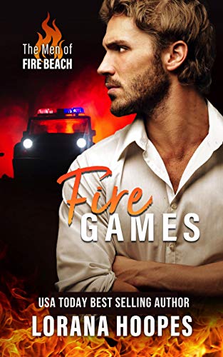 Fire Games (The Men of Fire Beach Book 1)