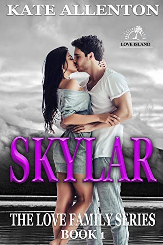 Skylar (The Love Family Series Book 1)