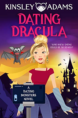 Dating Dracula (Dating Monsters Book 1)