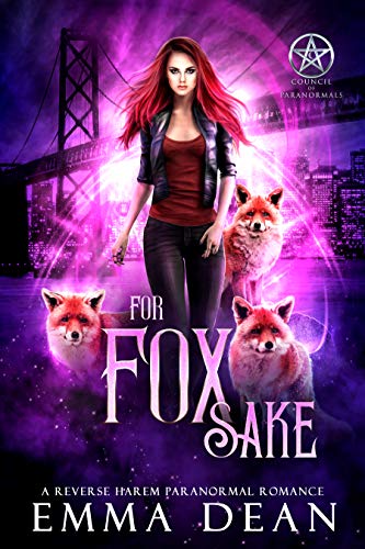 For Fox Sake (The Chaos of Foxes Book 1)