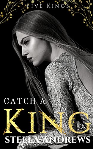 Catch a King (Five Kings)