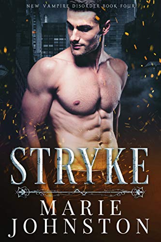 Stryke (New Vampire Disorder Book 4)