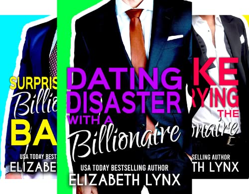 Dating Disaster with a Billionaire (Blue Ridge Mountain Billionaires Book 1)
