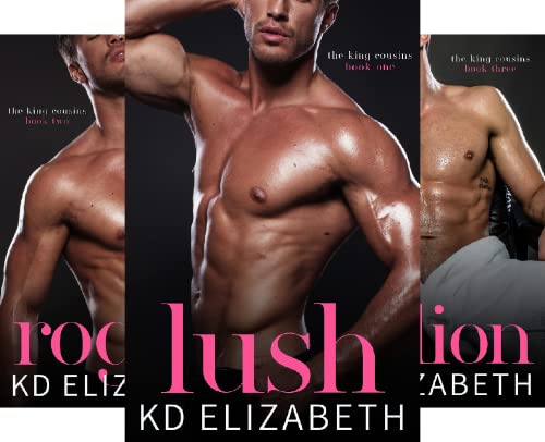 Lush (The King Cousins Book 1)